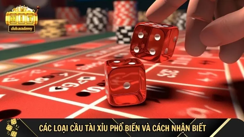 muon hoc meo soi cau tai xiu can hieu ro ve cac loai cau Muốn học mẹo soi cầu tài xỉu cần hiểu rõ về các loại cầu